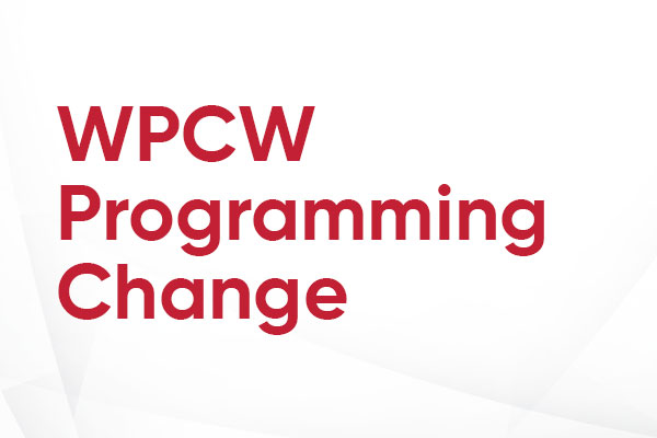 WPCW Programming Change