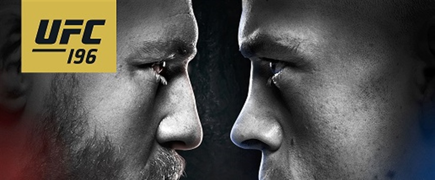 UFC 196: McGregor vs. Diaz - live on Pay-Per-View