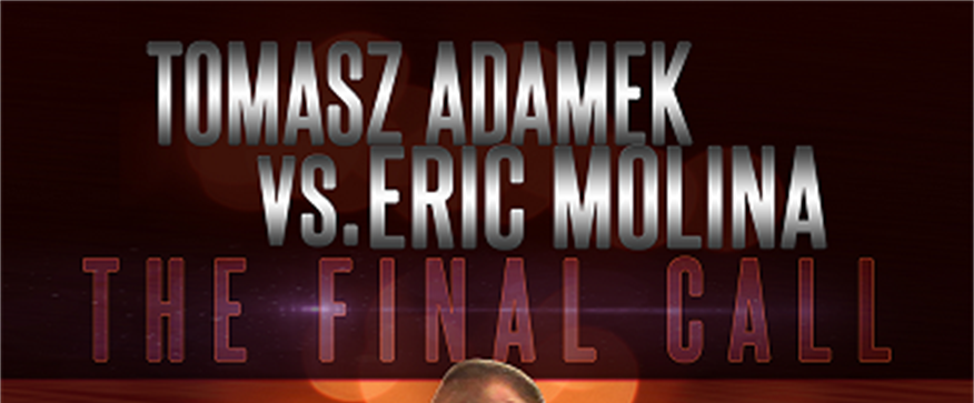 Adamek vs. Molina - live from Poland on Pay-Per-View