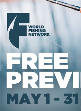 World Fishing Network Free Preview!