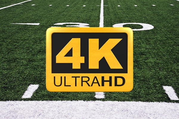 Watch Football Games in 4K!