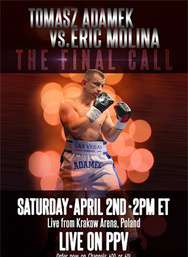 Adamek vs. Molina - live from Poland on Pay-Per-View